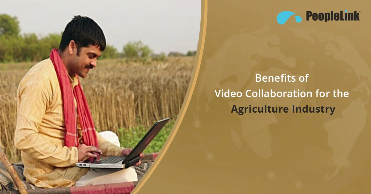 How can video collaboration consolidate the agriculatural sector?
