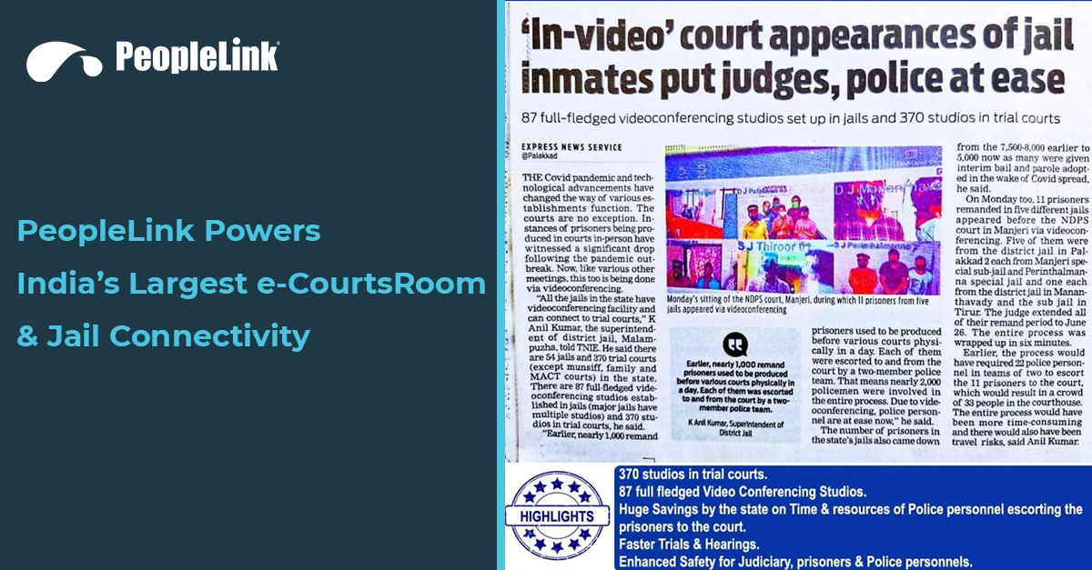 eCourts connecting Courts with Prison Studios by PeopleLink Video Conferencing