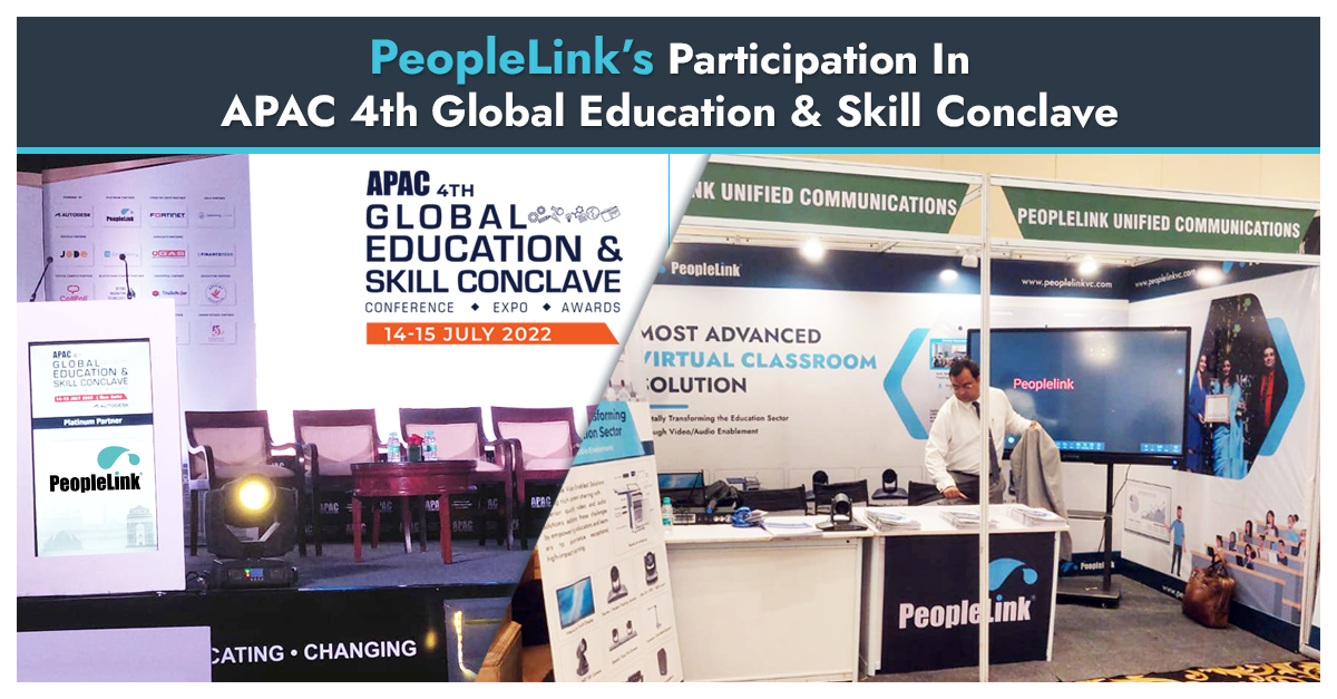 PeopleLink’s Participation in the 4th Edition of ‘Global Education & Skill Conclave’ held on 14-15th July, 2022 in New Delhi.
