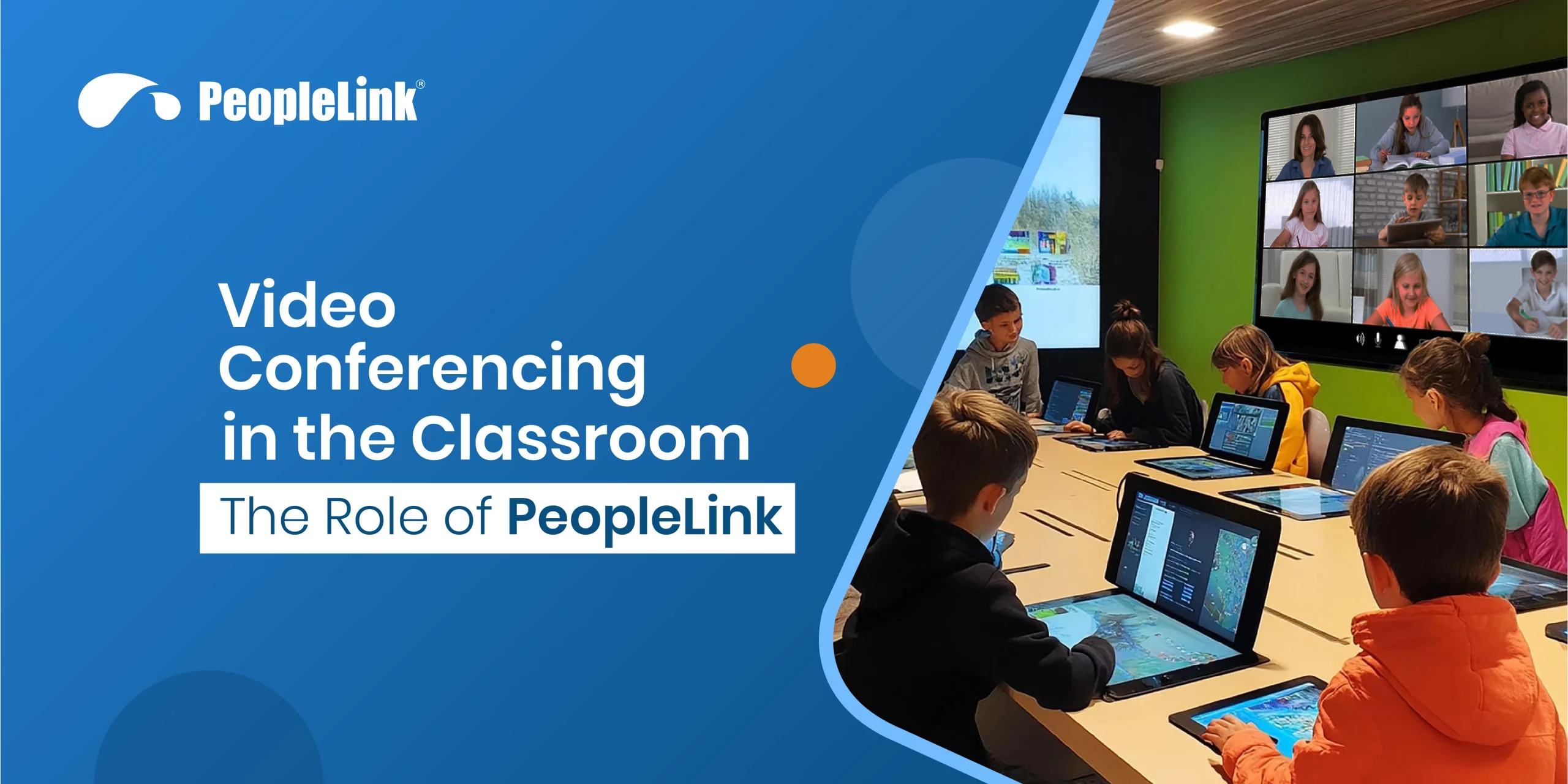 Video Conferencing in the Classroom: The Role of PeopleLink