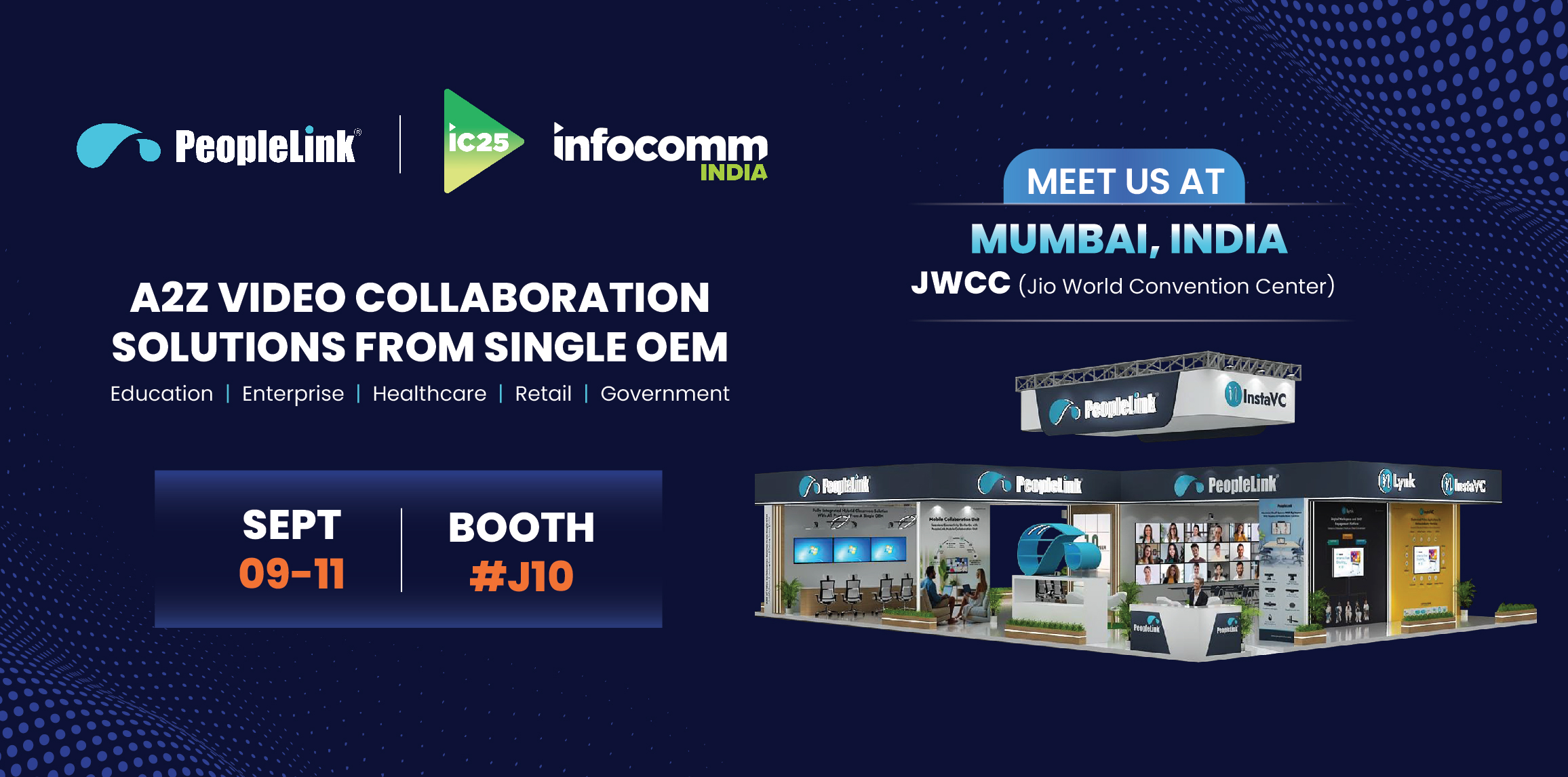 One Brand, Infinite Possibilities: Experience PeopleLink’s A2Z Collaboration Solutions at InfoComm India 2025