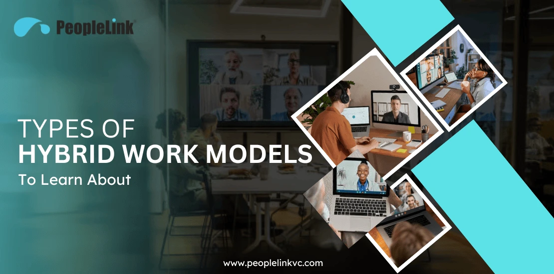 Types of hybrid work models