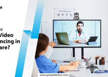 What is the Role of Video Conferencing in Healthcare